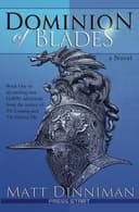 Cover of Dominion of Blades: A LitRPG Adventure