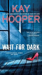 Cover of Wait for Dark (Bishop/Special Crimes Unit Book 5)