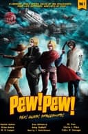 Cover of Pew! Pew! Volume 1: Sex! Guns! Spaceships! Oh My