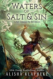 Cover of Waters of Salt and Sin: Uncommon World Book One (Volume 1)