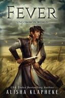 Cover of Fever: An Uncommon World Tale (Volume 2)