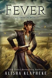 Cover of Fever: An Uncommon World Tale (Volume 2)