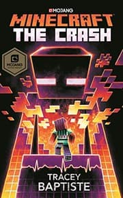 Cover of Minecraft: The Crash: An Official Minecraft Novel
