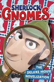 Cover of Sherlock Gnomes The Deluxe Movie Novelization