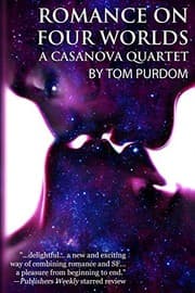 Cover of Romance on Four Worlds: A Casanova Quartet