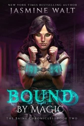 Cover of Bound by Magic (The Baine Chronicles)