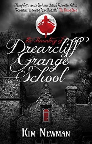 Cover of The Haunting of Drearcliff Grange School