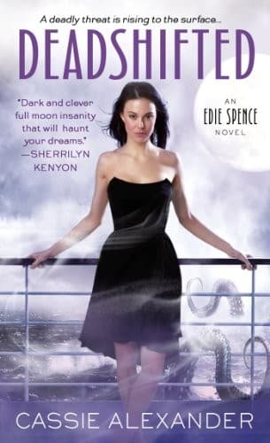 Cover of Deadshifted: An Edie Spence Novel