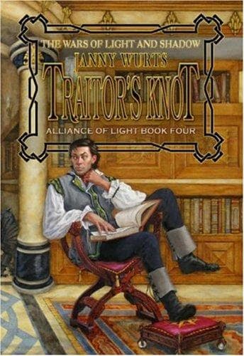 Cover of Traitor's Knot (Wars of Light & Shadow)