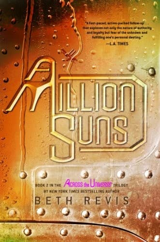 Cover of A Million Suns: An Across the Universe Novel