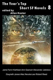 Cover of The Year's Top Short SF Novels 8