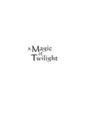 Cover of A magic of twilight