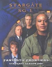 Cover of Stargate Sg1 Fantastic Frontiers Season One (Stargate Sg-1)