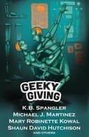 Cover of Geeky Giving: A SFF Charity Anthology