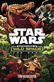 Cover of Star Wars - Adventures in Wild Space - The Nest