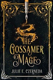 Cover of The Gossamer Mage