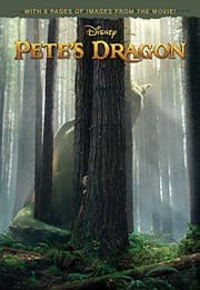 Cover of Pete's Dragon Junior Novel: With 8 Pages of Photos From The Movie!