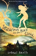 Cover of Serafina and the Black Cloak
