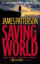 Cover of Saving the World and Other Extreme Sports