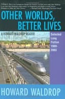 Cover of Other Worlds, Better Lives