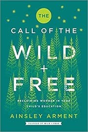 Cover of The Call of the Wild and Free