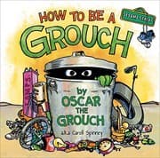 Cover of How to Be a Grouch