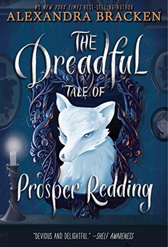 Cover of Dreadful Tale of Prosper Redding