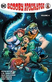 Cover of Scooby Apocalypse Vol. 4