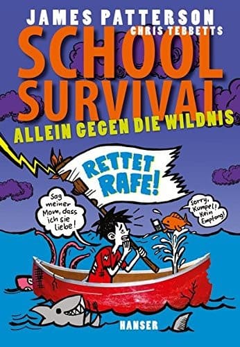 Cover of School Survival 05 - Allein Gegen die Wildnis