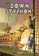 Cover of Down Styphon!