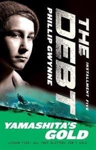 Cover of Yamashita's Gold, The Debt Installment 5
