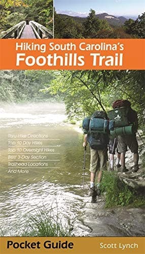 Cover of Hiking South Carolina's Foothills Trail
