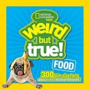 Cover of Weird But True Food