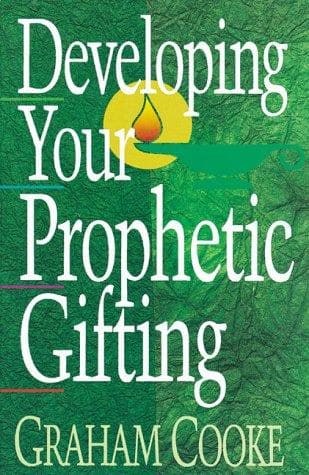 Cover of Developing Your Prophetic Gifting