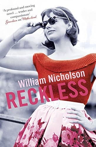 Cover of Reckless [Paperback] [Jan 01, 2014] William Nicholson