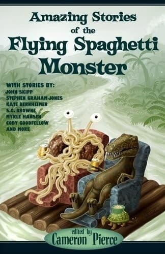 Cover of Amazing Stories of the Flying Spaghetti Monster