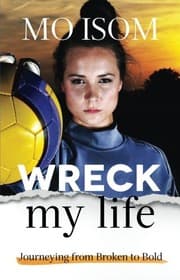 Cover of Wreck My Life