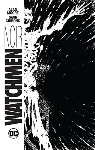 Cover of Watchmen Noir