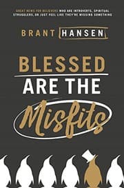 Cover of Blessed Are the Misfits