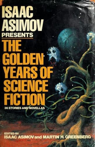 Cover of Isaac Asimov Presents the Golden Years of Science Fiction