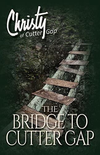 Cover of The Bridge to Cutter Gap