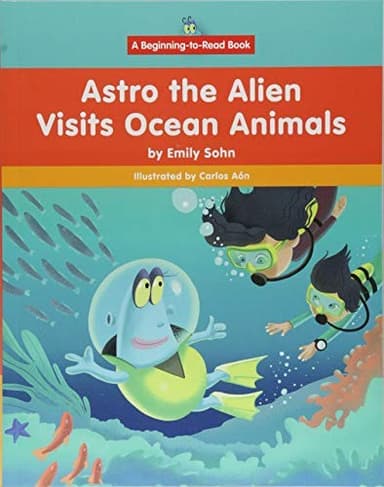 Cover of Astro the Alien Visits Ocean Animals