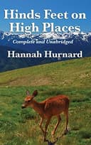 Cover of Hinds Feet on High Places Complete and Unabridged by Hannah Hurnard