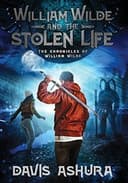 Cover of William Wilde and the Stolen Life