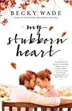 Cover of My Stubborn Heart