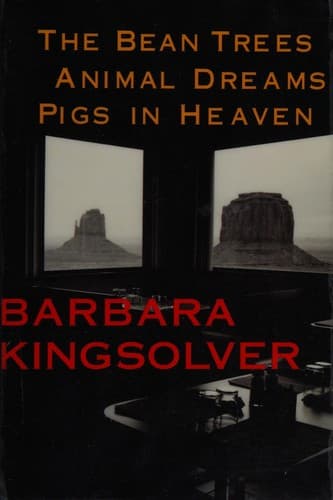Cover of The Bean Trees, Animal Dreams, Pigs in Heaven