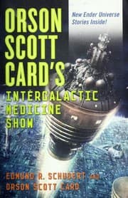 Cover of Orson Scott Card's Intergalactic Medicine Show