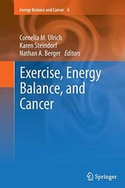 Cover of Exercise, Energy Balance, and Cancer