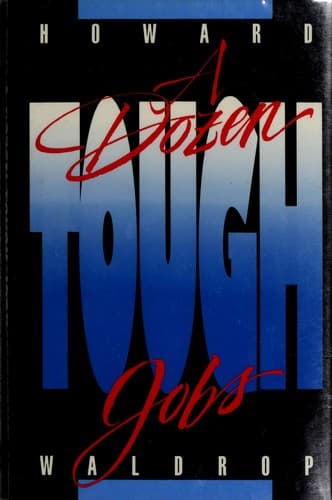 Cover of A Dozen Tough Jobs