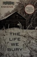 Cover of The life we bury